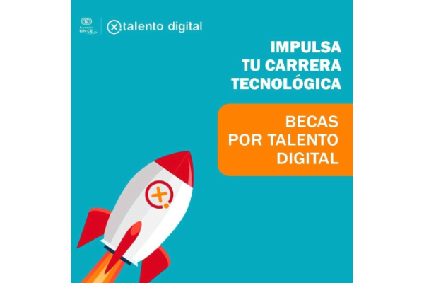 Becas Talento Digital Fundación ONCE